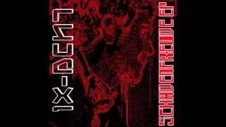 iX-Acht [Rhythmic noise | Dark wave] - Schadenfreude EP (NEW FULL ALBUM 2013)