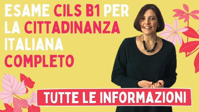 Esame CILS B1 Cittadinanza Italiana - Come compilare il foglio