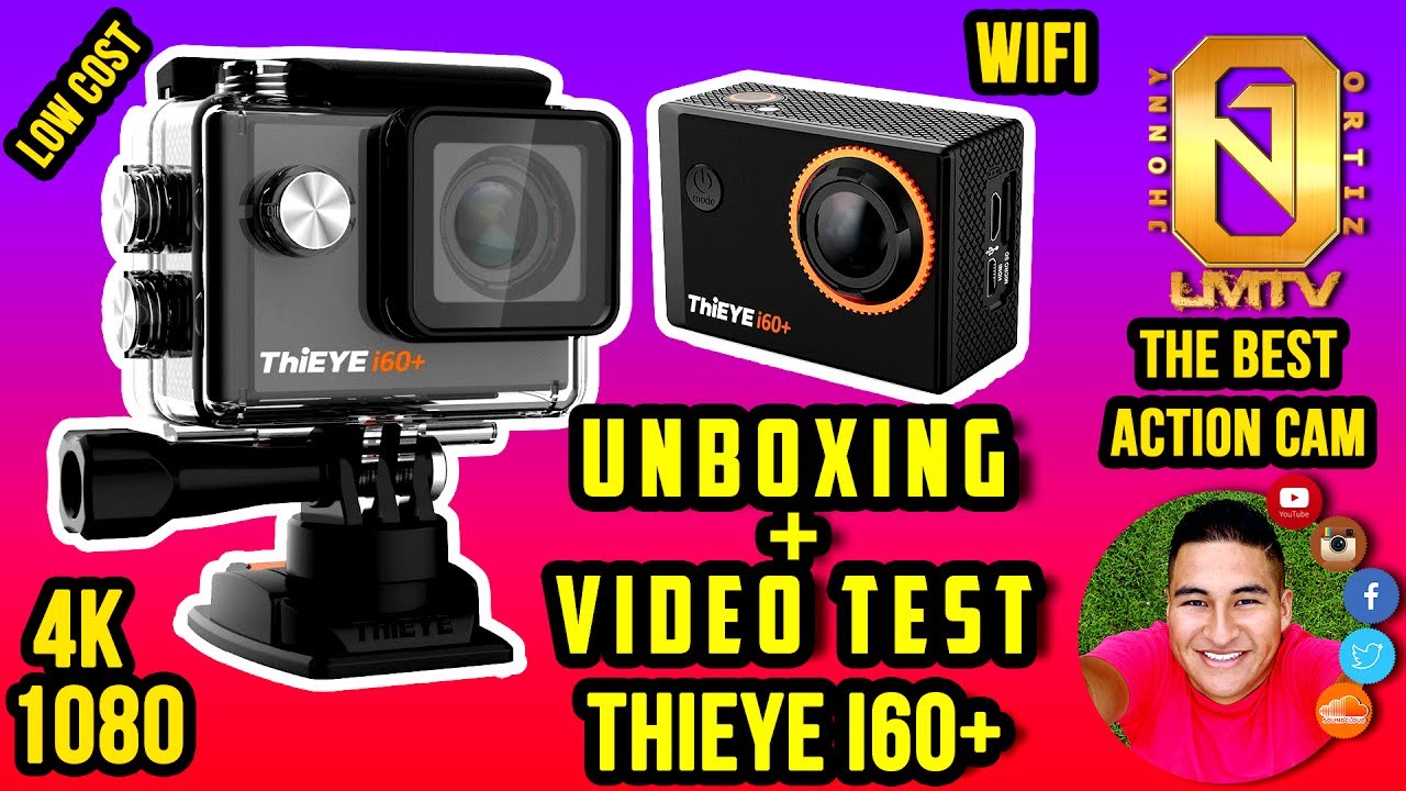 EL MEJOR UNBOXIN+VIDEO TEST CAMARA DE ACCIÓN THIEYE i60+ 4k - TIME LAPSE | Jhonny Ortiz LMTV - YouTube