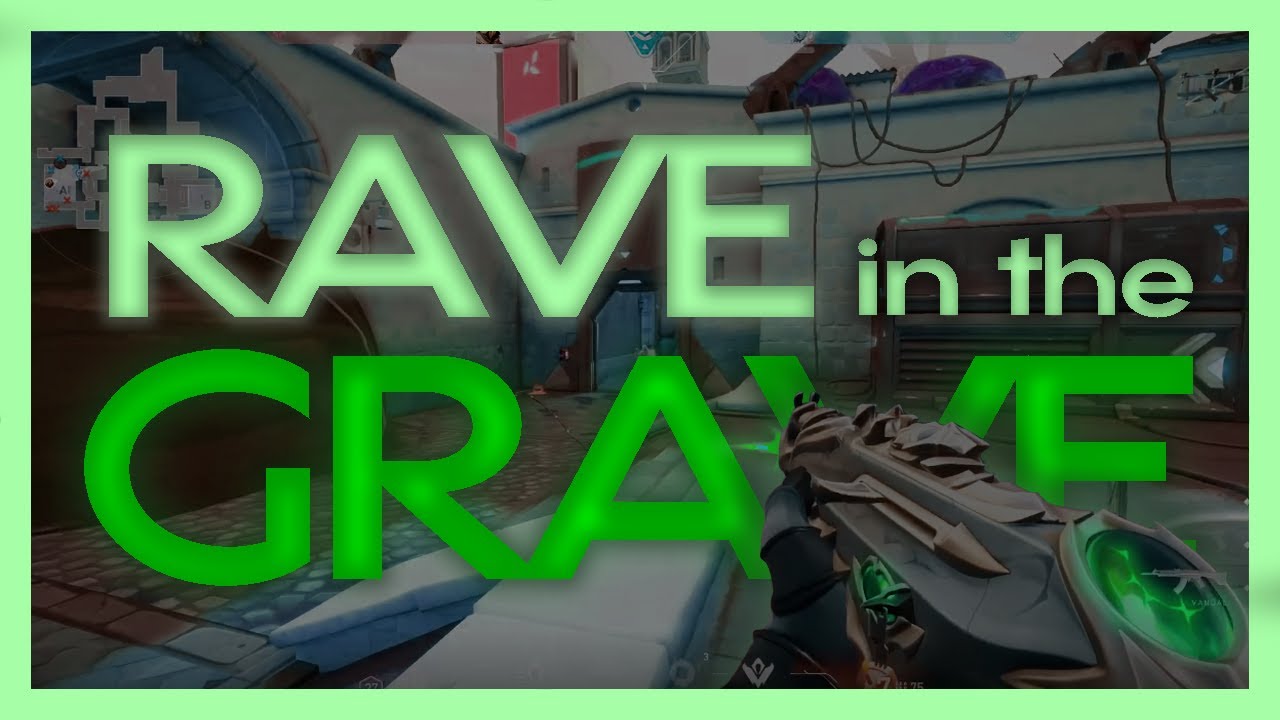RAVE IN THE GRAVE - REDZED | Short Valorant Montage - YouTube