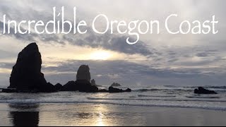 Incredible Oregon Coast || Haystack Rock and Cannon Beach