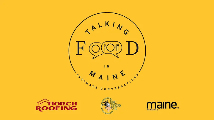 Kate McAleer: Talking Food in Maine, Intimate Conv...