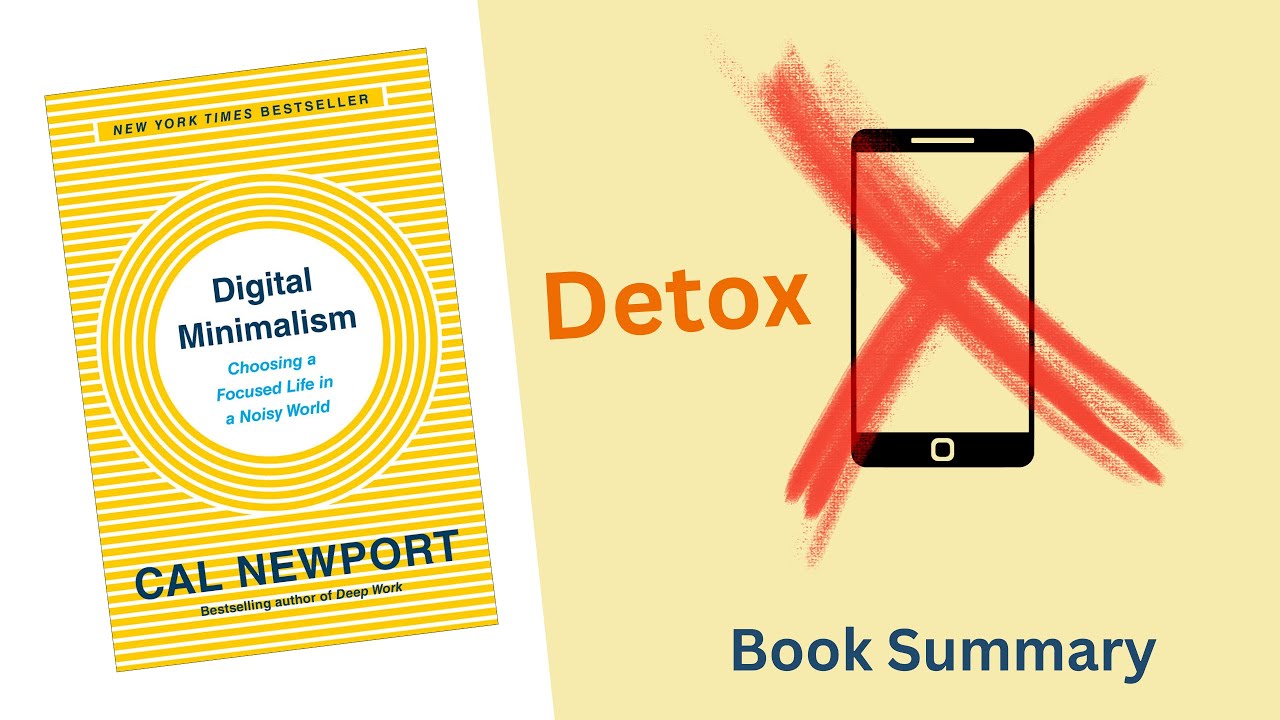 Digital Minimalism - Book Summary