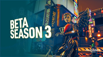 The Machines Arena — Beta Season 3 Launch Trailer [New Map, New Skins, Ranked & Ronin Mint Incoming]