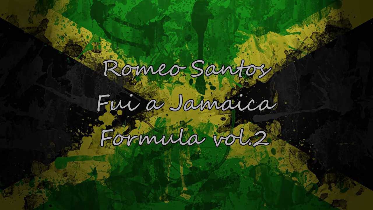 Romeo Santos - Fui a Jamaica Formula vol 2 (Letra) - YouTube