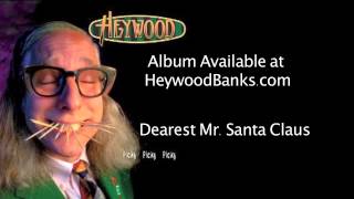 Video thumbnail of "Dearest Mr  Santa Claus"