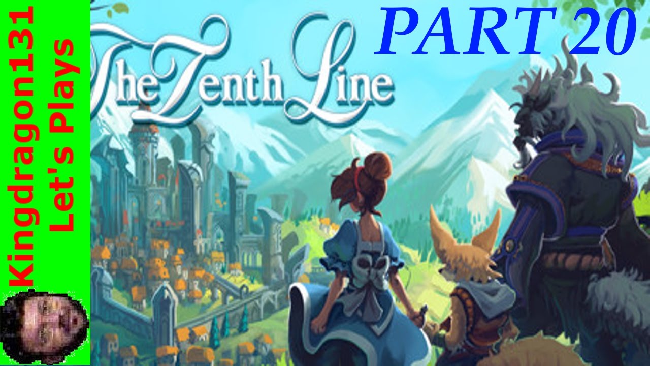 The Tenth Line part 20: Havenbrook