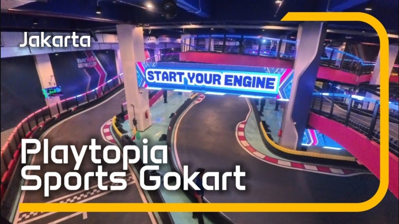 Gokart at Playtopia Sports Gokart (Lippo Mall Puri, Jakarta)
