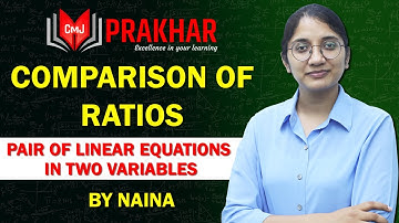 COMPARING THE RATIOS OF COEFFICIENTS OF LINEAR EQUATIONS | CLASS-10TH | CHAPTER-3 | NCERT | by NAINA