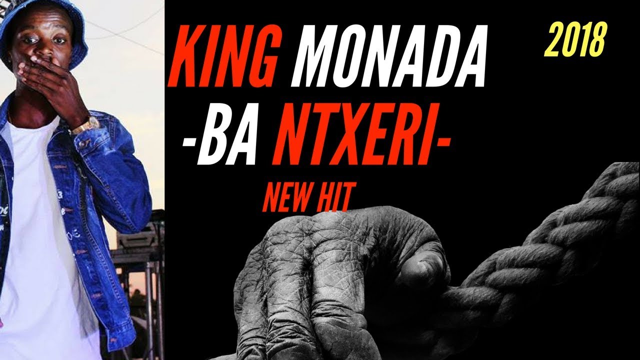KING MONADA BA NTXERI |2018|