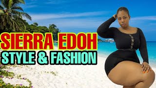 SIERRA EDOH | Nigerian Curvy Queen | Style & Fashion