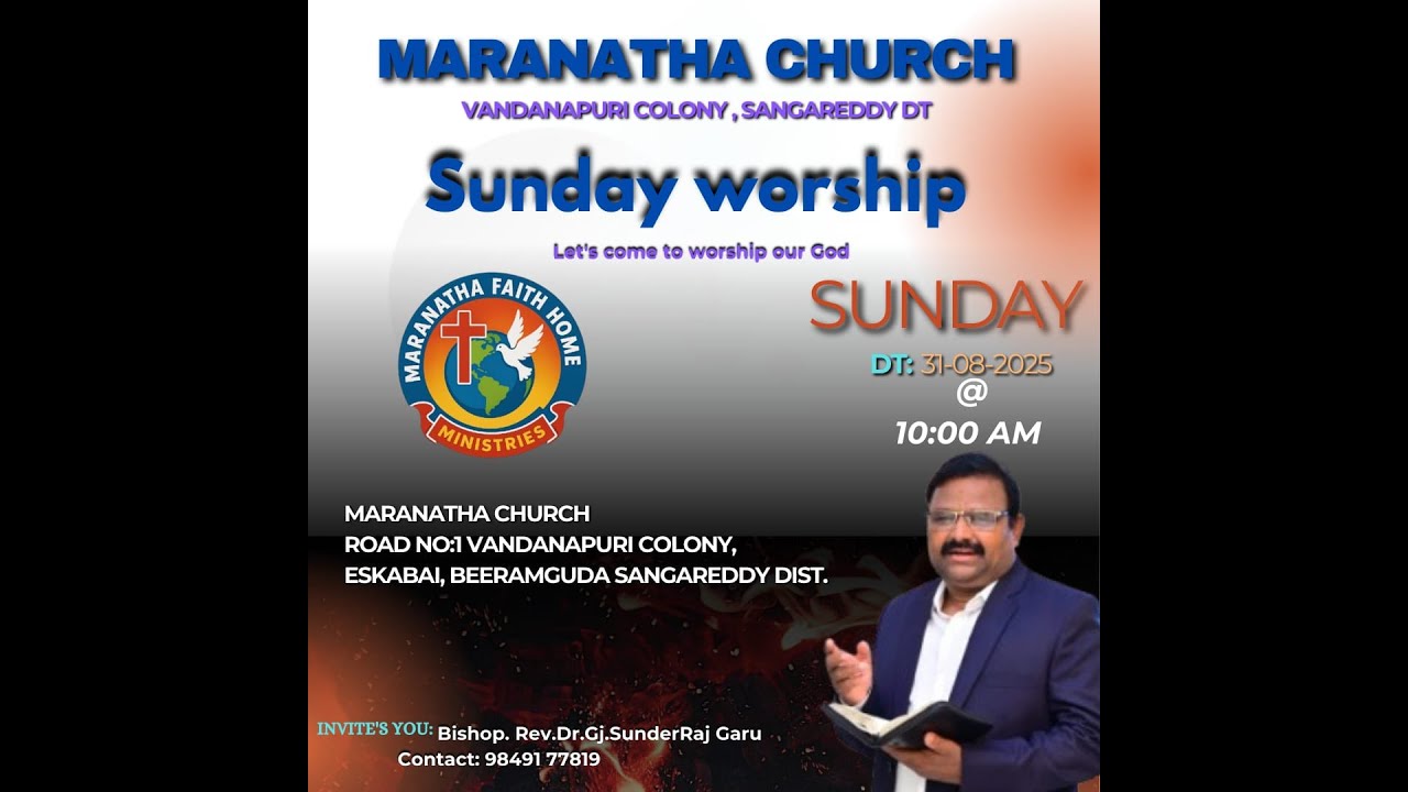 Maranatha Faith Home Ministries Live Stream Bishop Rev Dr. Sunder Raj ...