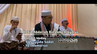 YA SAYYIDA SADAT MADLEY - Habib Abdallah bin Zaky Alaydrus