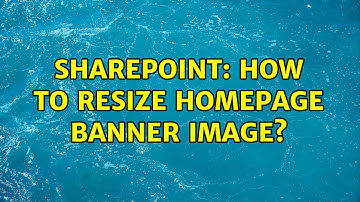 Sharepoint: How to resize homepage banner image?
