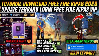 BISA MAIN DAN KILL✅CARA DOWNLOAD FF KIPAS VIP ORI 2026 GRATIS❗FF BETA 2026 LINK MEDIAFIRE SEMUA HP🔥