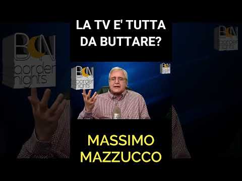 LA TV E' TUTTA DA BUTTARE? - MASSIMO MAZZUCCO