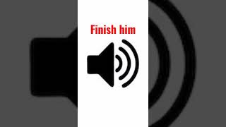 finish him sound effect #soundeffects #sound