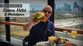 Restaurants Near Me | The Source Hotel and Marketplace | S04E06