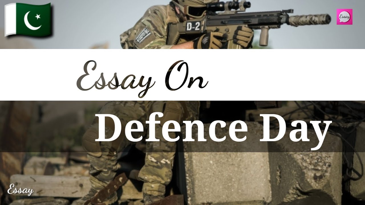Essay On Defence Day | 6 September 1965 War | Essay
