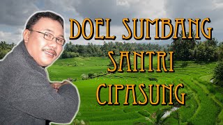 Doel Sumbang - Santri Cipasung | Pop Sunda