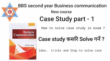 How to solve case study ? With Question solution - BBS SECOND YEAR