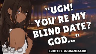 F4M Your Tomboy Bully is your Blind Date Enemies to More Blind Date