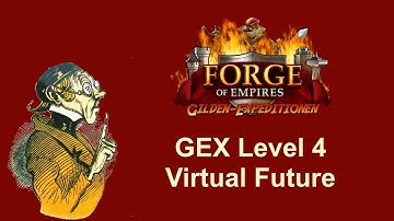 FoEhints: Guild Expedition Level 4 Virtual Future in Forge of Empires