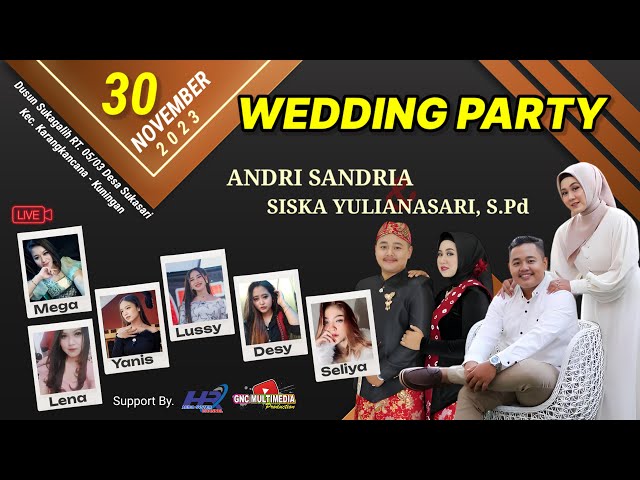 LIVE Pagi WEDDING PARTY ANDRI & SISKA | Sukasari, 30 November 2023 class=