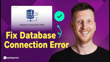 How to Fix ‘Error Establishing a Database Connection’ in WordPress Fast!
