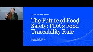 The Future of Food Safety: FDA's Traceability Rule