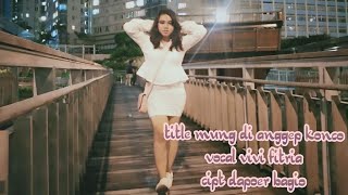 mung di anggep konco vivi fitria (official music video )tkw hongkong
