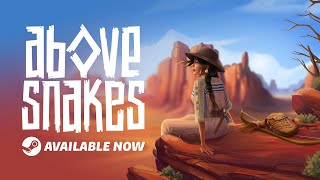 Above Snakes Out Now on Steam