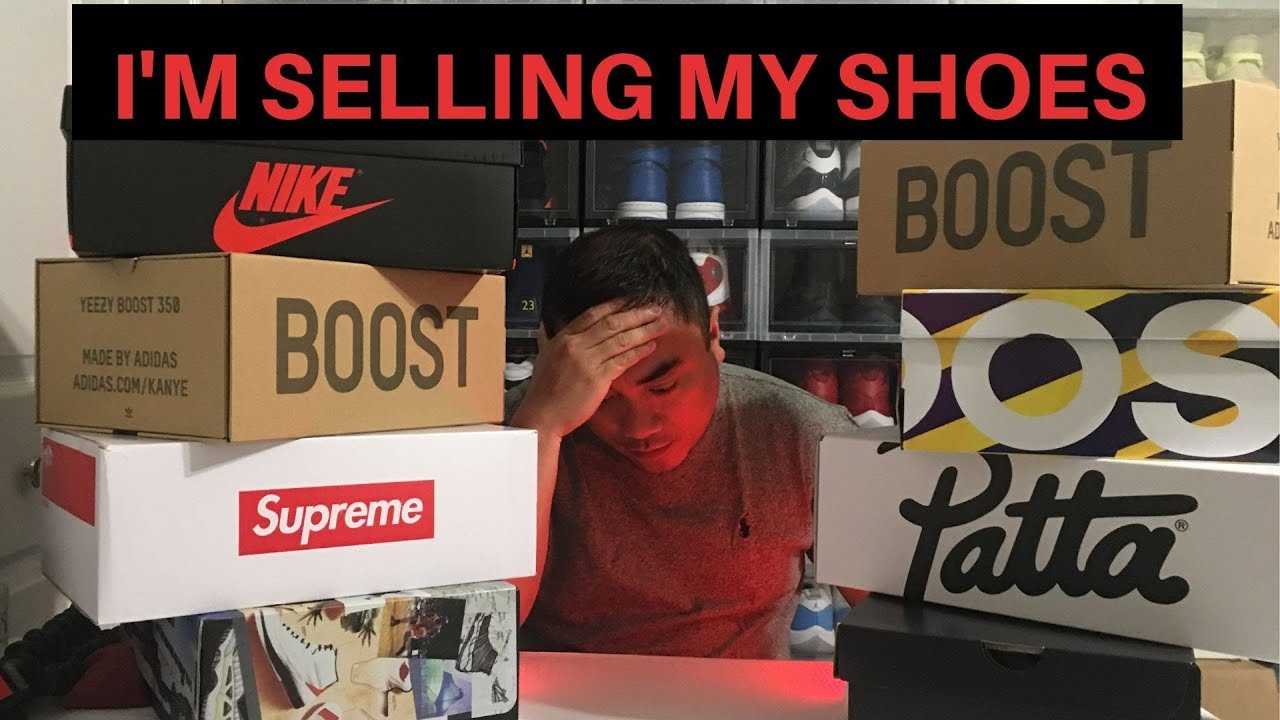 I'm Selling My Shoes YouTube