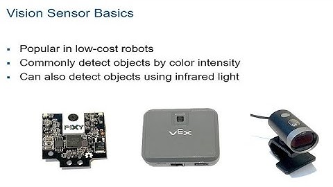 Using Vision Sensors for Robot Autonomy