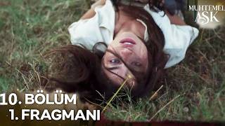 Muhtemel Aşk 10. Fragman \