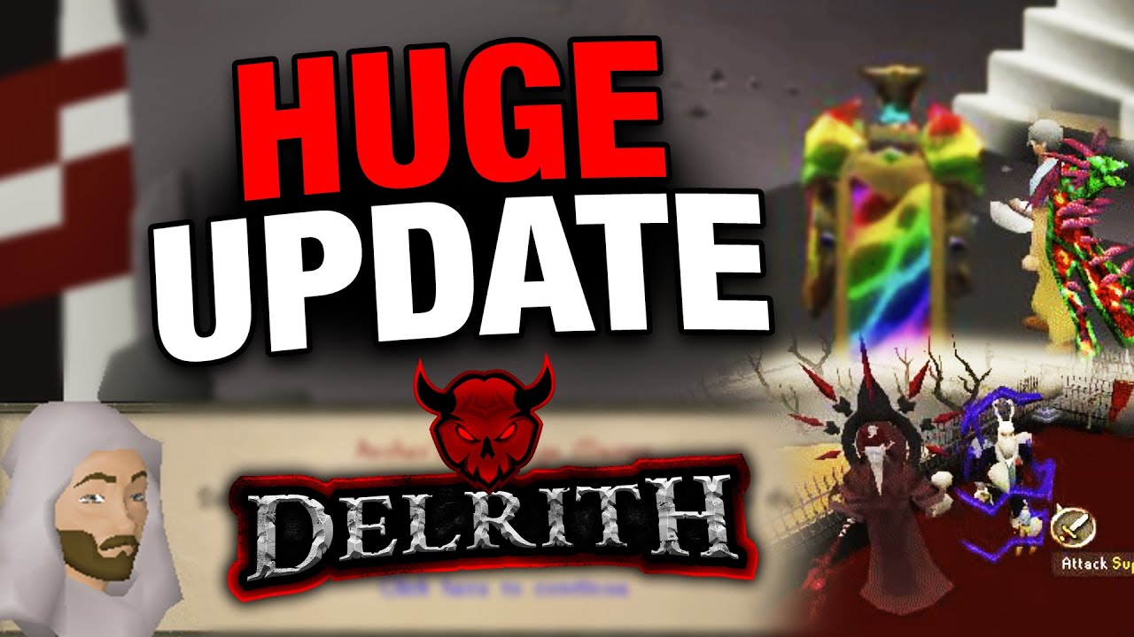 🔴LIVE Delrith RSPS - HUGE UPDATE! - Giveaways + More! - YouTube