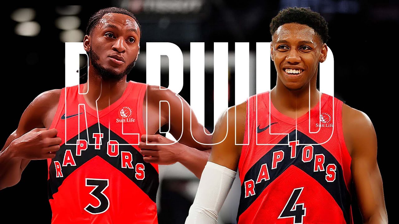 NEW LOOK RAPTORS REBUILD W/ RJ BARRETT & IMMANUEL QUICKLEY!