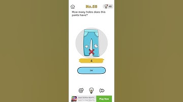 Brain out level no.83 How many holes does this pants have?