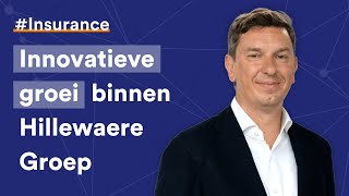 Roel Druyts - Innovatieve groei binnen Hillewaere Groep | Hello Insurance #9