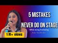 5 common mistakes never do on stage anchoring  anchoring tips  public speaking tips learning