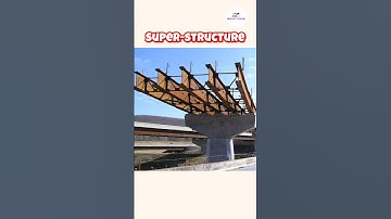 Bridge Foundation, Substructure & Superstructure Explained🔥