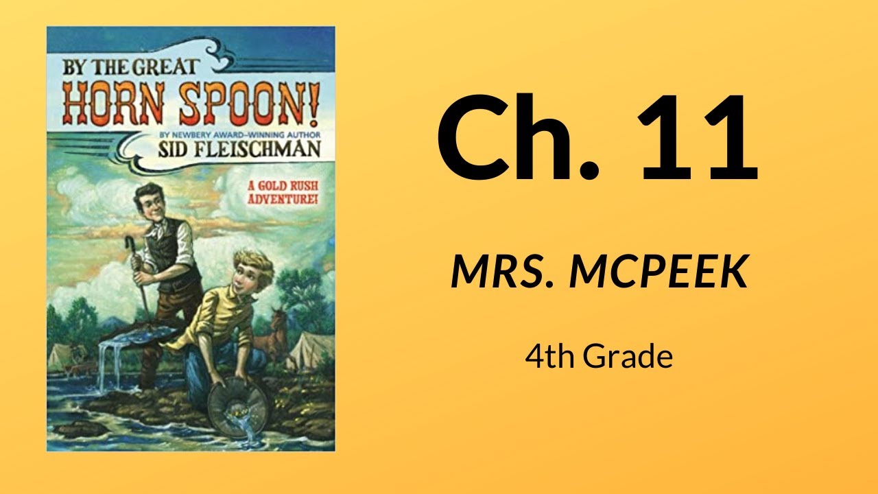 By the Great Horn Spoon by Sid Fleischman - Chapter 11: Mrs. McPeek ...
