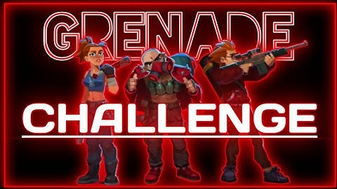 Bullet Echo - Grenade Only Challenge