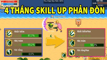 Hải tặc tí hon: Siêu phẩm 360s trở lại sau khi up bằng phản đòn và full skill 25