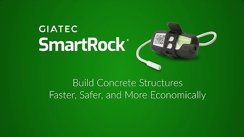 SmartRock ® - Leading Wireless Concrete Temperature and Strength Sensor