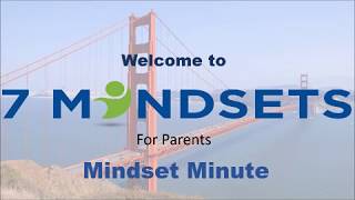 Intro to 7 Mindsets for Parents