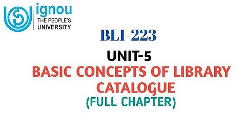 BLI-223 UNIT-5 BASIC CONCEPTS | FULL CHAPTER | #blisstudy
