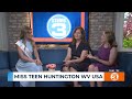 Studio 3 - Miss Teen Huntington WV USA