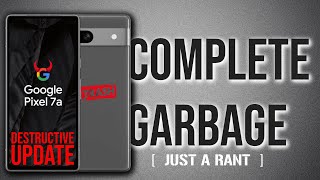 Google Pixel, SERIOUSLY NOW? (R_A_N_T)  #google #pixel #update