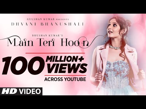 Main Teri Hoon Song | Dhvani Bhanushali | Sachin - Jigar | Radhika Rao &amp; Vinay Sapru